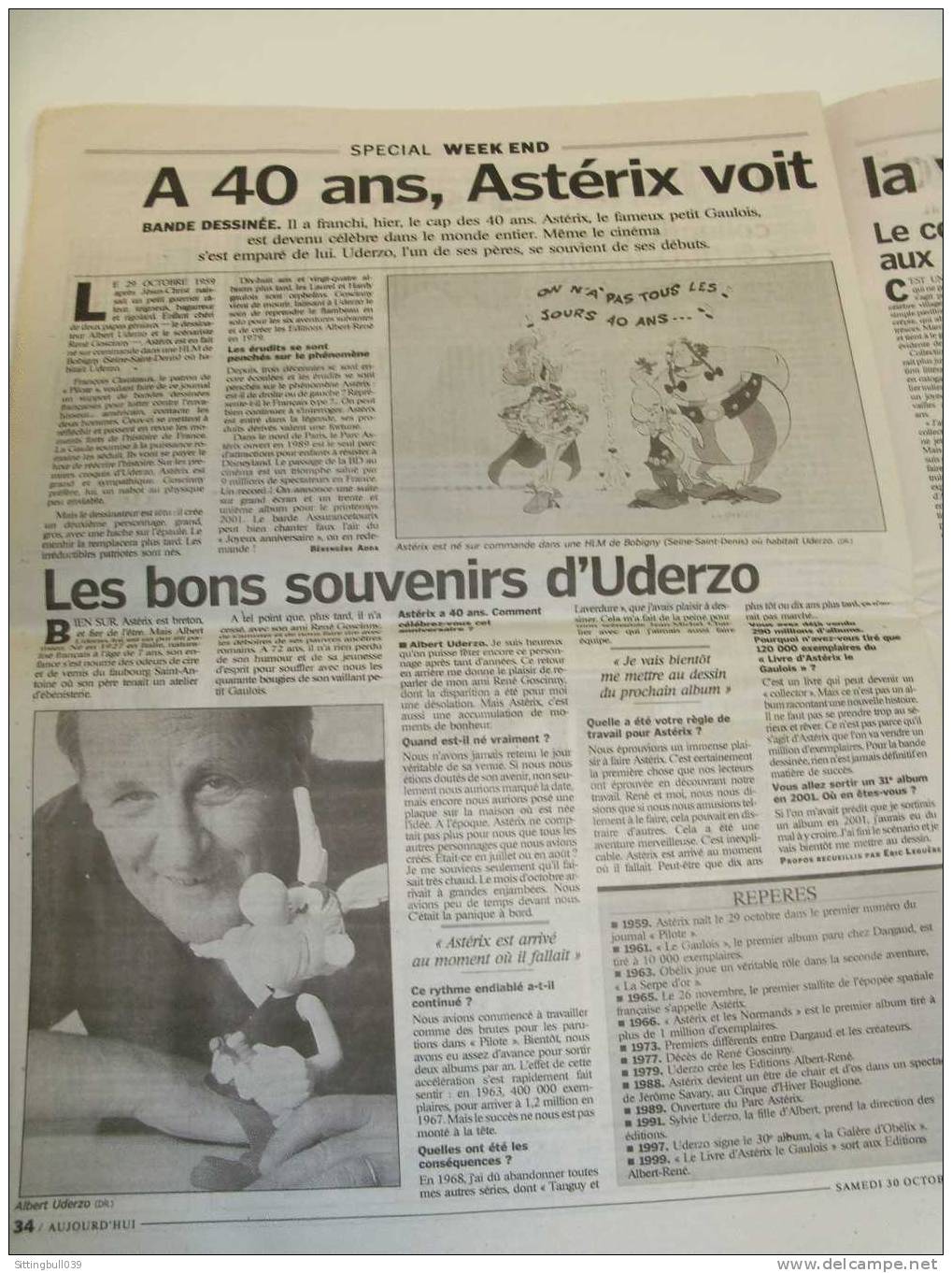 ASTERIX A Fêté Ses 40 Ans Dans Le Journal Aujourd'hui En France, D'oct. 1999. Plus 2 Pages Intérieures. - Werbeobjekte