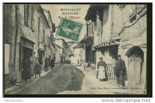 82 MONTPEZAT DE QUERCY / Rue De L' Hôpital / CARTE RARE - Montpezat De Quercy