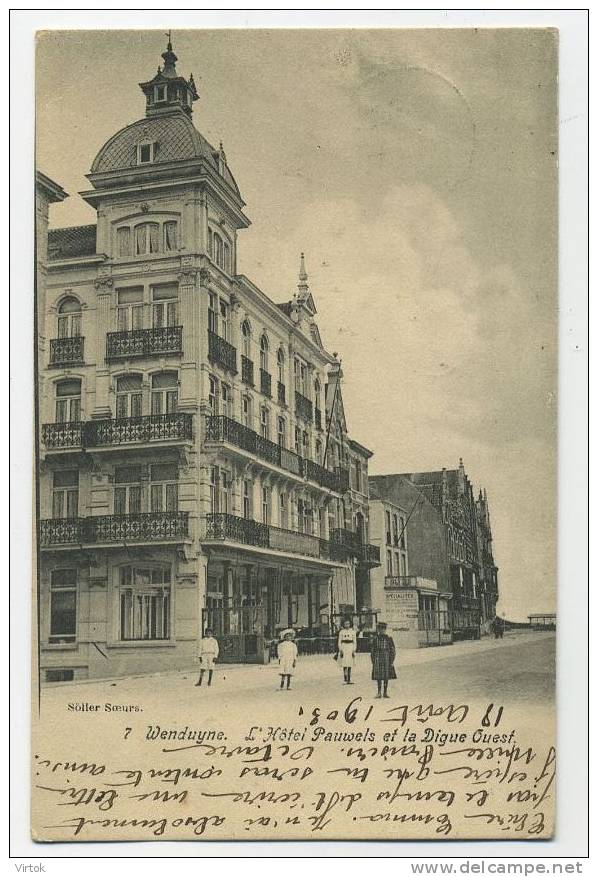 Wenduine : L´Hotel Pauwels Et  La Digue Quest    ( Geschreven Kaart Met Zegel 1903 ) - Wenduine