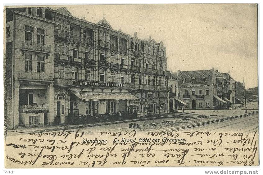 Wenduine : Le Grand Hotel Des Etrangers    ( Geschreven Kaart Met Zegel 1903 ) - Wenduine