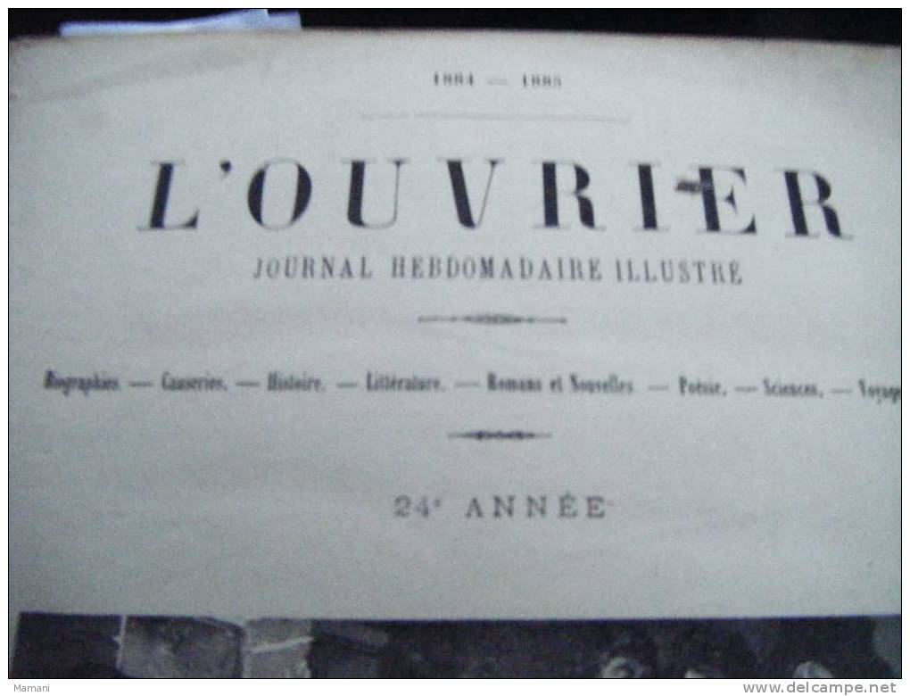 L´ouvrier 24 Annee De 1884 A 1885 Du N°1201 A 1252-poids 855g Sans Emballage - Newspapers - Before 1800