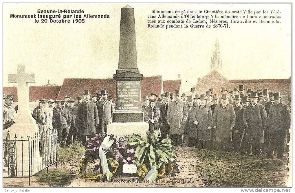 45/ BEAUME LA ROLANDE MONUMENT INUGURE PAR LES ALLEMANDS 20 OCTOBRE 1905 - Beaune-la-Rolande