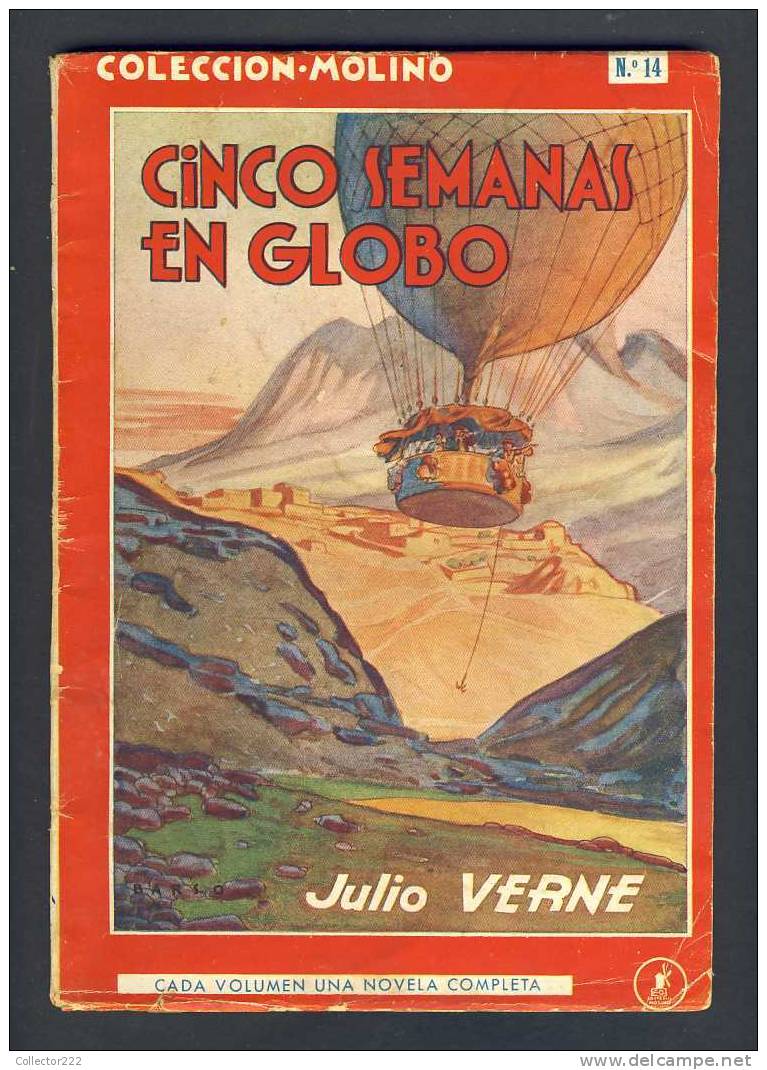 Livre CINCO SEMANAS EN GLOBO, De Jules Verne. Avec 20 Illustrations à L´intérieur (Ed.Molino, 1942) (Ref. 81009) - Juniors