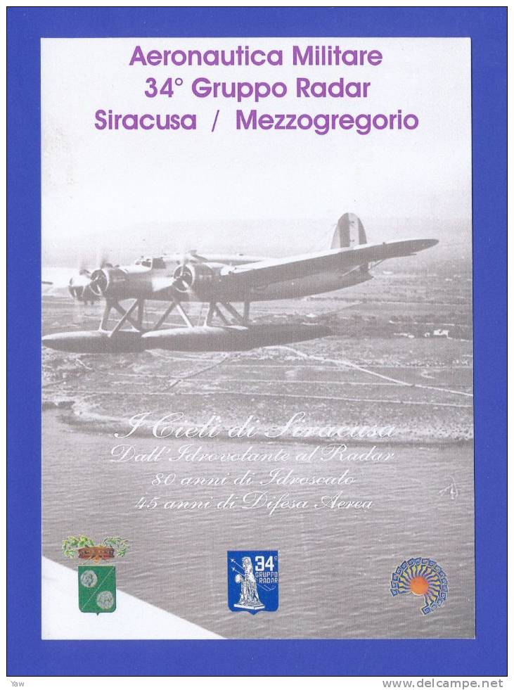 ITALIA 2005 CP VOLO POSTALE ELICOTTERO DA SIRACUSA A MEZZOGREGORIO. IDROSCALO "DE FILIPPIS". ANNULLO SIRACUSA - Helicopters