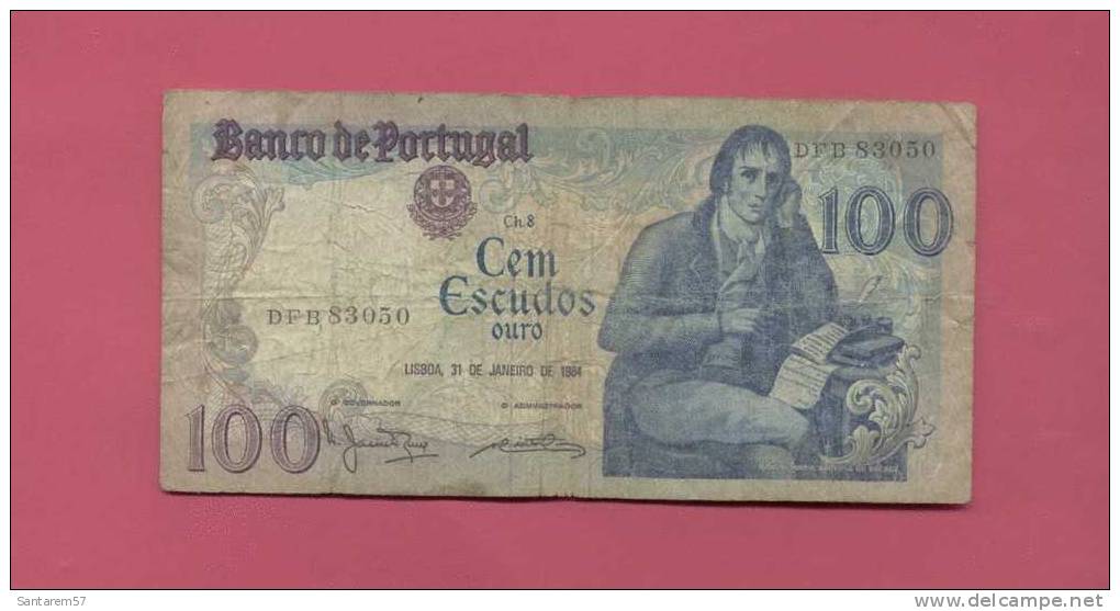 Billet De Banque Nota Banknote Bill 100 CEM ESCUDOS BOCAGE PORTUGAL 1984 - Portogallo