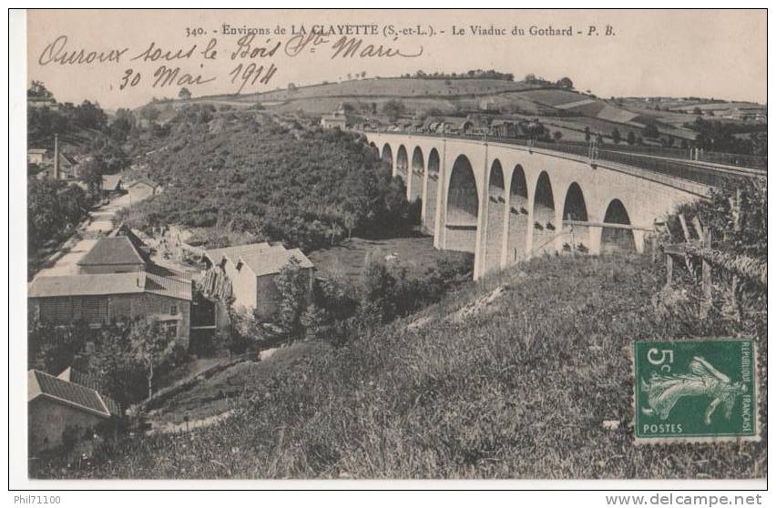 LA CLAYETTE 71 ENVIRONS  LE VIADUC DU GOTHARD BELLE CARTE RARE !!! - Autres & Non Classés