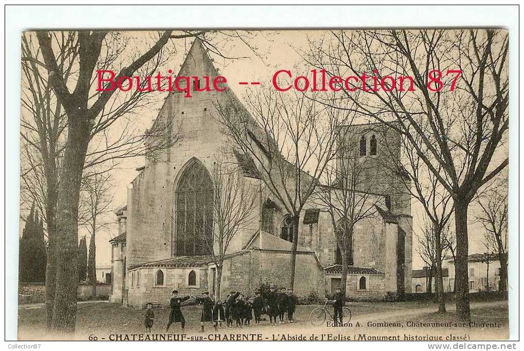 16 - CHATEAUNEUF - ABSIDE De L´EGLISE - DOS VISIBLE - Chateauneuf Sur Charente