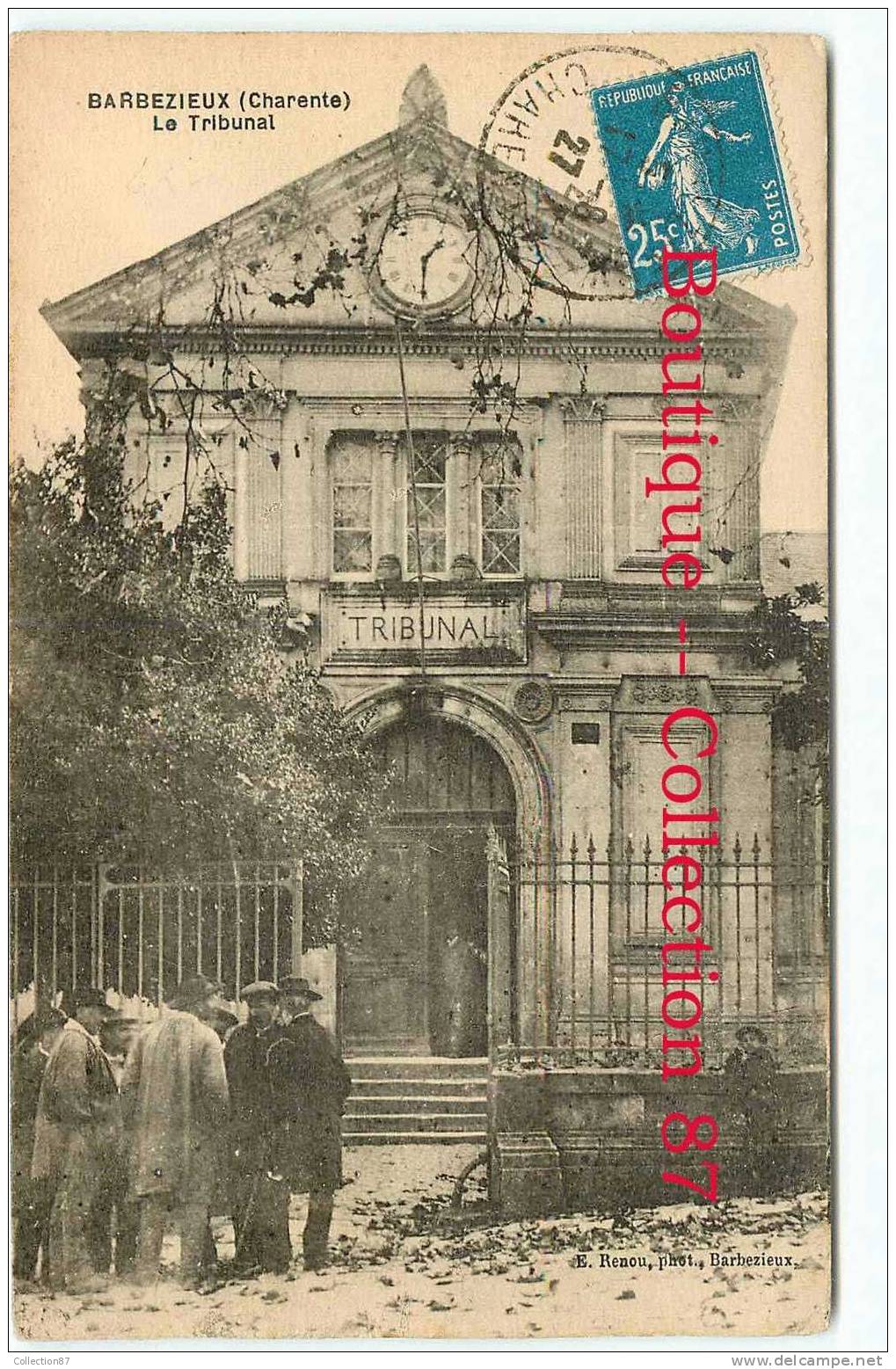 PALAIS De JUSTICE - LE TRIBUNAL De BARBEZIEUX - DOS VISIBLE - Bagne & Bagnards