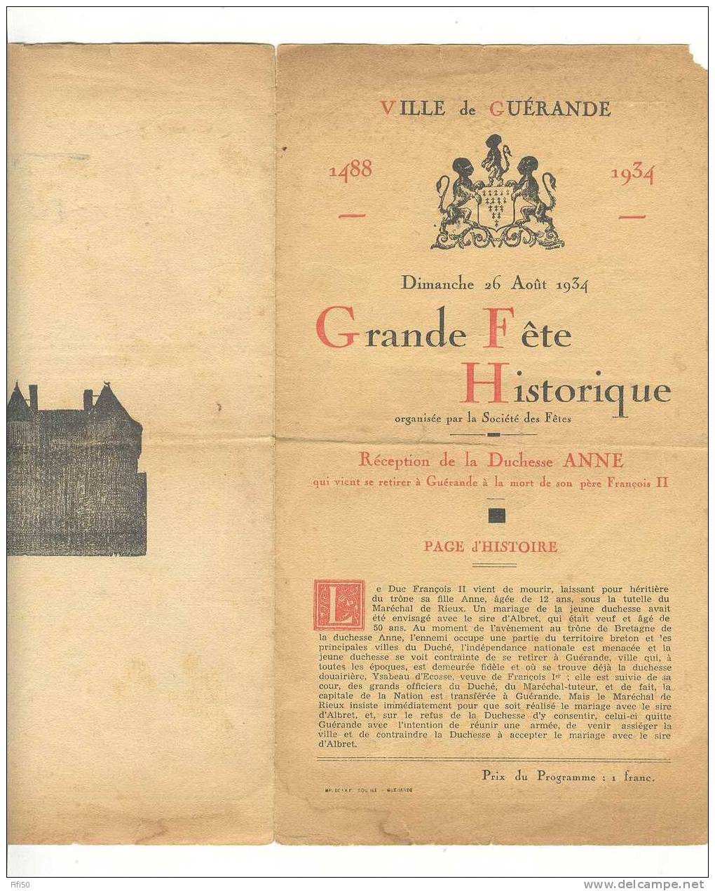 PROGRAMME GUERANDE 44 GRANDE FETE HISTORIQUE 1488 - 1934 Théatre Défilé Concours Photo Concert - Autres & Non Classés