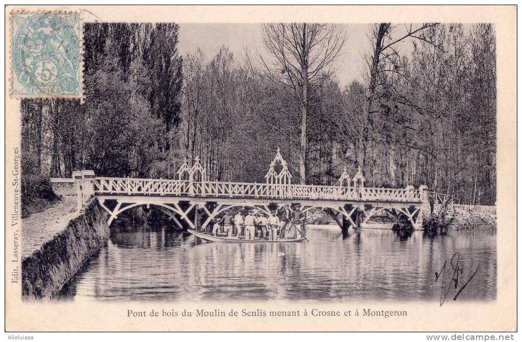 CPA Belle Carte Postale FRANCE Pont De Bois Moulin De Senlis Menant à Crosne Et à Montgeron Animée Barque PRECURSEUR - Montgeron
