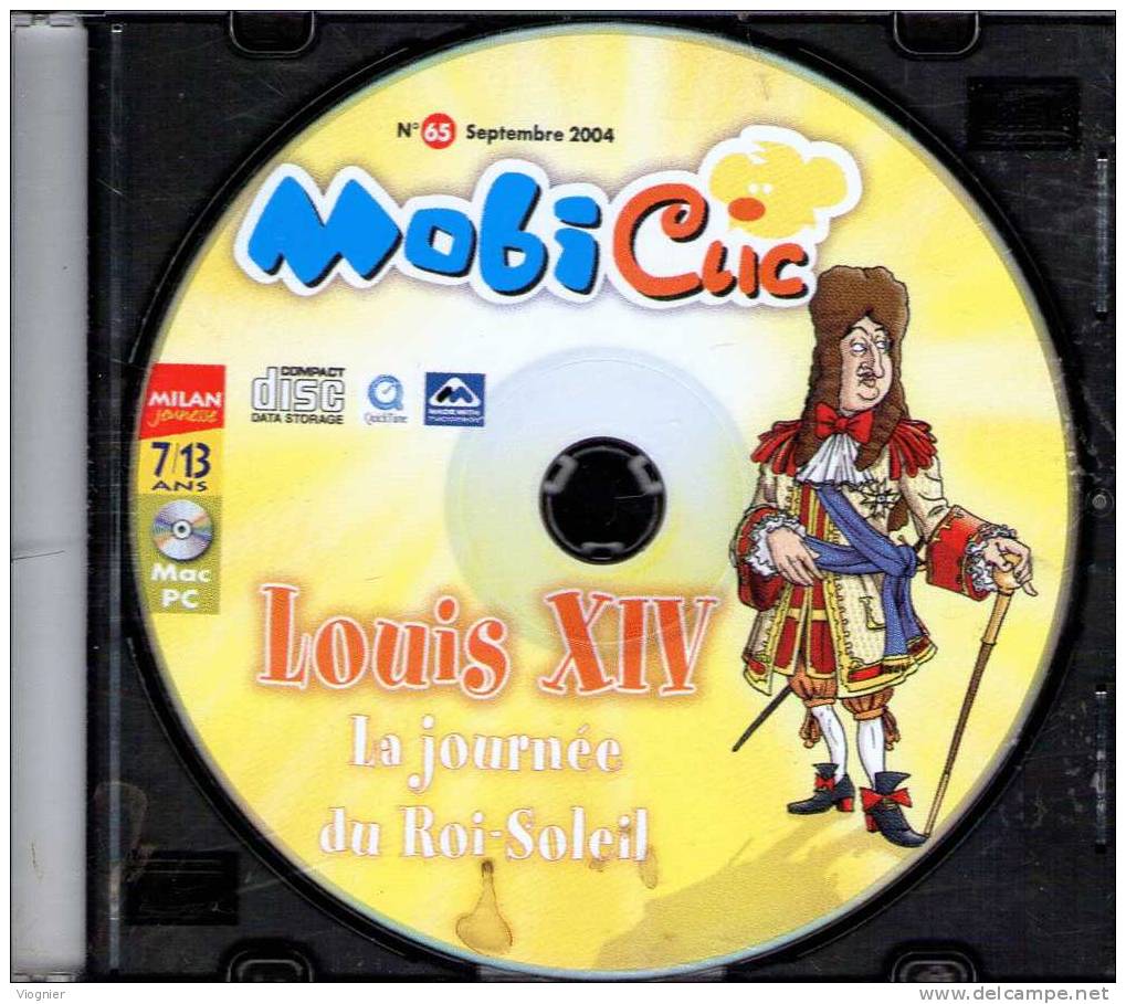 MOBICLIC  N° 65  Septembre 2004   CD Rom  Mobiclic   édition Milan   Neuf    Louis XIV - CD