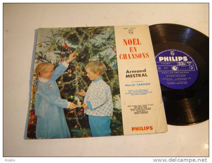 DISQUE LP 33T D ORIGINE / NOEL EN CHANSONS PAR ARMAND MESTRAL PHILIPS 1950/60/ TRES BEL ETAT - Christmas Carols