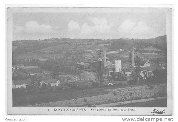 63 )) SAINT ELOY LES MINES - Vue Générale Des Mines De La Bouble - Saint Eloy Les Mines