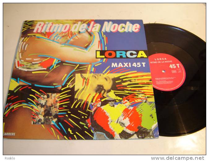 DISQUE LP 33T D ORIGINE / MAXI 45T / LORCA / RITMO DE LA NOCHE / CARRERE 1990/ PARFAIT ETAT - Hard Rock En Metal