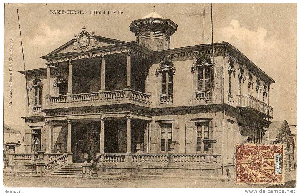 BASSE-TERRE (Guadeloupe 971) - L´Hôtel De Ville. - Basse Terre