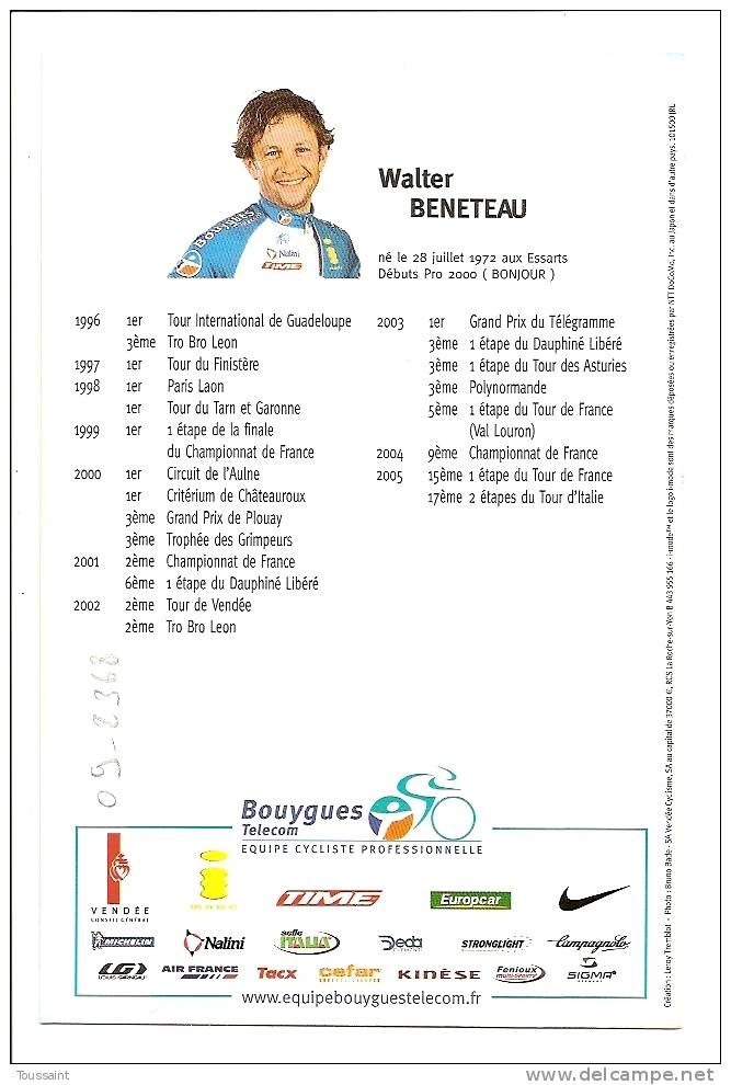 Equipe Bouygues Telecom Saison 2006: Cycliste Walter Beneteau (09-2368) - Cyclisme