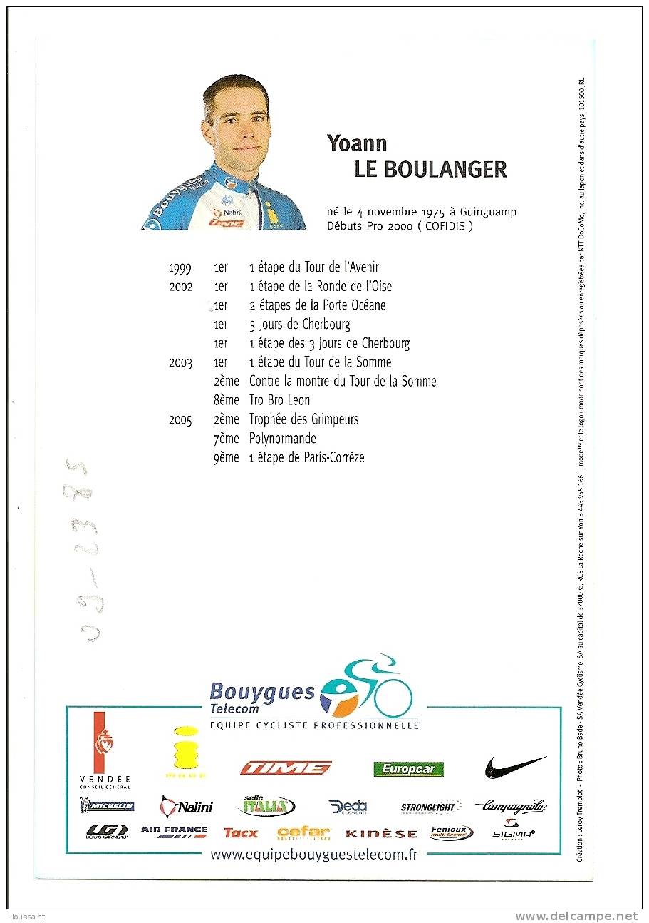 Equipe Bouygues Telecom Saison 2006: Cycliste Yoann Le Boulanger (09-2385) - Cyclisme