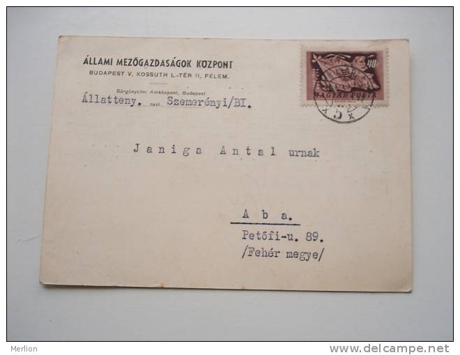 Hungary - Állami Mezögazdasági Központ  - 1949   F  J593 - Briefe U. Dokumente