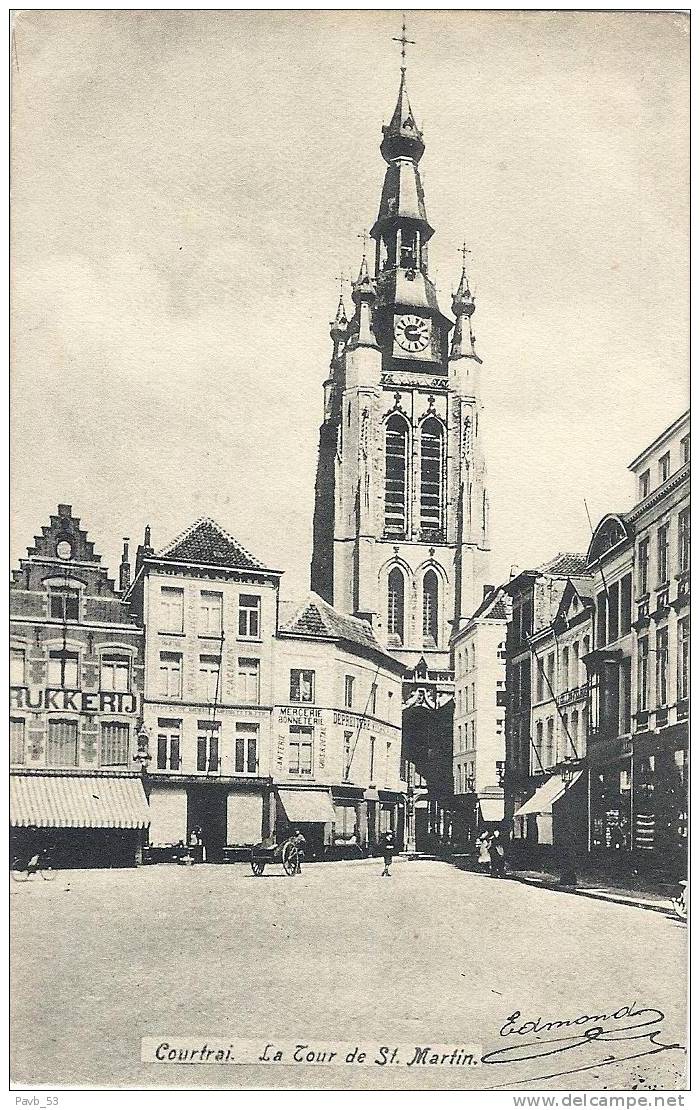 Kortrijk : St.Maartenskerk En Markt 1907 Drukkerij *  Depreitere Mercerie - Kortrijk