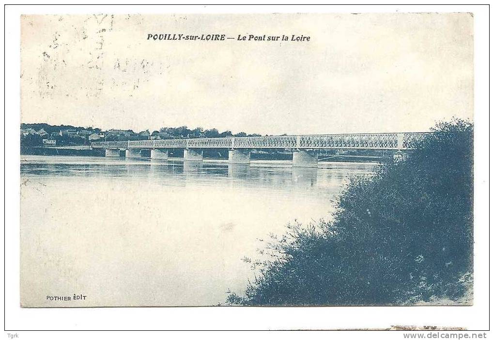 Pouilly Sur Loire Le Pont Sur La Loire - Pouilly Sur Loire