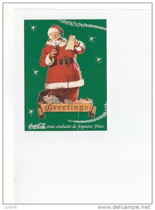 COCA COLA  Vous Souhaite De Joyeuses Fêtes -  GREETINGS -  Père Noël  Pré Découpé - Other & Unclassified