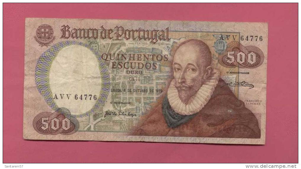 Billet De Banque Nota Banknote Bill 500 Quinhentos Escudos Francisco Sanches PORTUGAL 1979 - Portugal