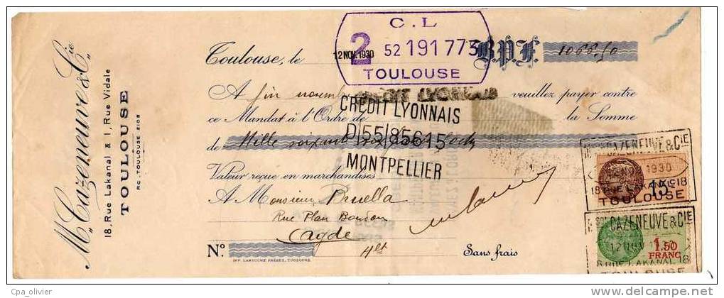 TRAITE 31 Toulouse, Maison Cazeneuve & Cie, 1930, Lettre De Change, Mandat, Timbre Fiscal - Lettres De Change