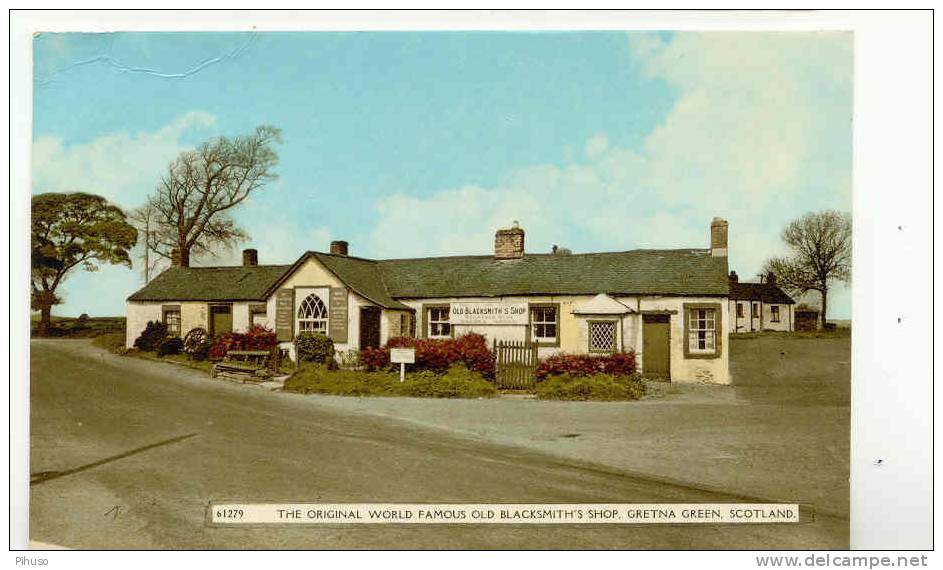 UK496   GRETNA GREEN : The Original World Famous Old Blacksmith's Shop - Dumfriesshire