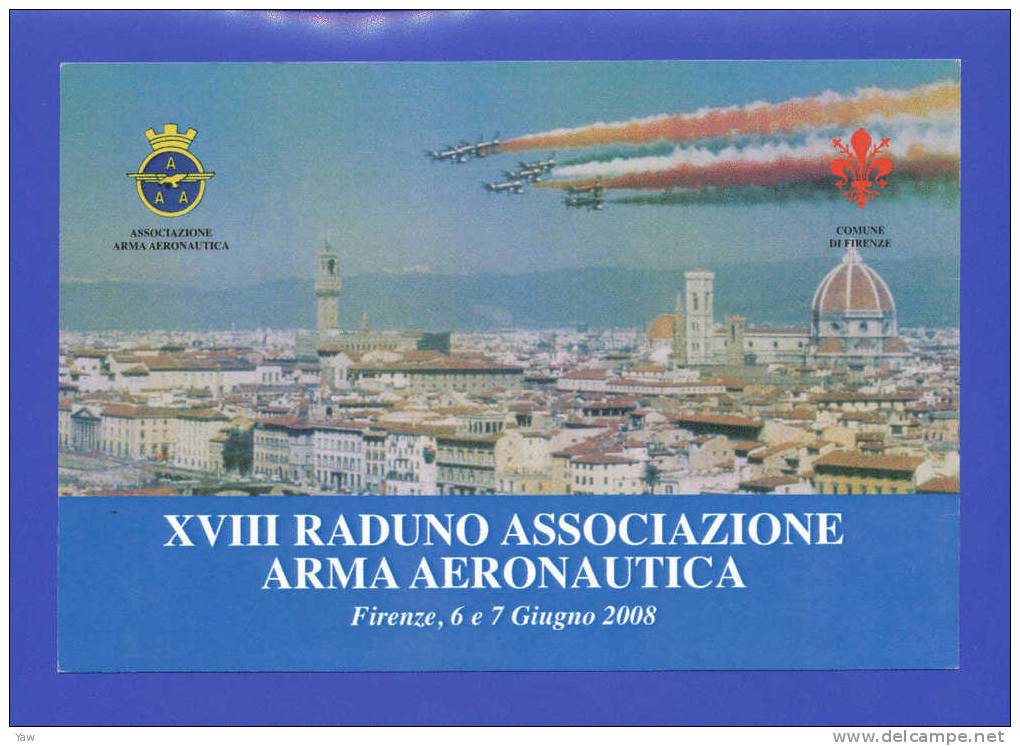 ITALIA 2008 CP XVIII RADUNO NAZIONALE ASSOCIAZIONE ARMA AERONAUTICA. OMAGGIO A G. CHIARINI - Meetings