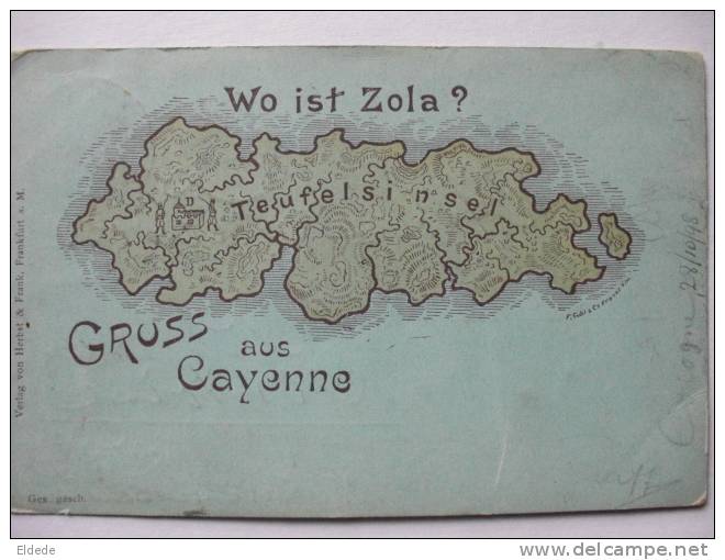 Gruss Aus Cayenne Affaire Dreyfus Wo Ist Zola , Judaica, Ile Du Diable , Timbrée 1898 - Autres & Non Classés