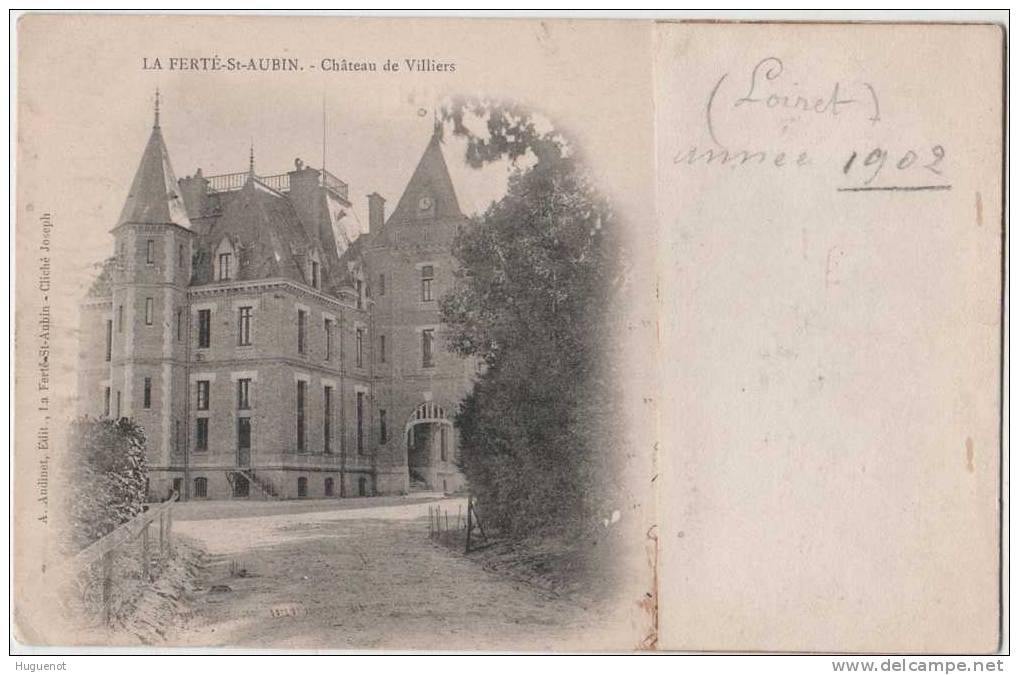 D - CARTE POSTALE - 45 - LA FERTE ST AUBIN - CHATEAU DE VILLIERS - - La Ferte Saint Aubin