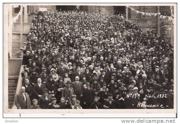 JUBILE 1932 D'UN GROUPE IMPORTANT DE RETOURNAC A LA CATHEDRALE DU PUY CP PHOTO AVEC SUPERBE ANIMATION - Retournac