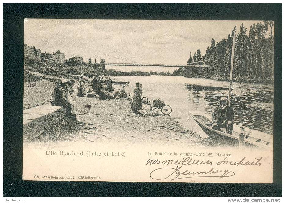 L' Ile Bouchard (37) - Pont Sur La Vienne Côté Saint Maurice ( Animée Cachet Ferroviaire Lavandière Arambourou Phot.) - L'Île-Bouchard