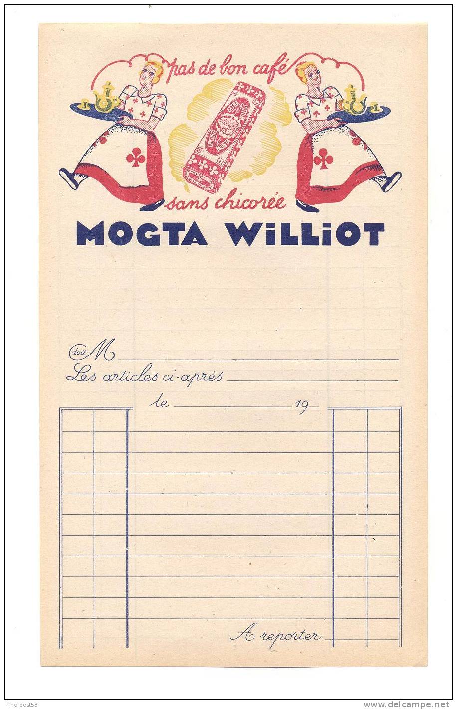 Facture Mogta Williot  ( Pas De Bon Café Sans Chicorée) - Invoices