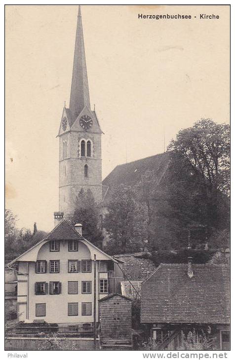 HERZOGENBUCHSEE : Kirche - Oblitérée Le 26.10.1911 - Herzogenbuchsee