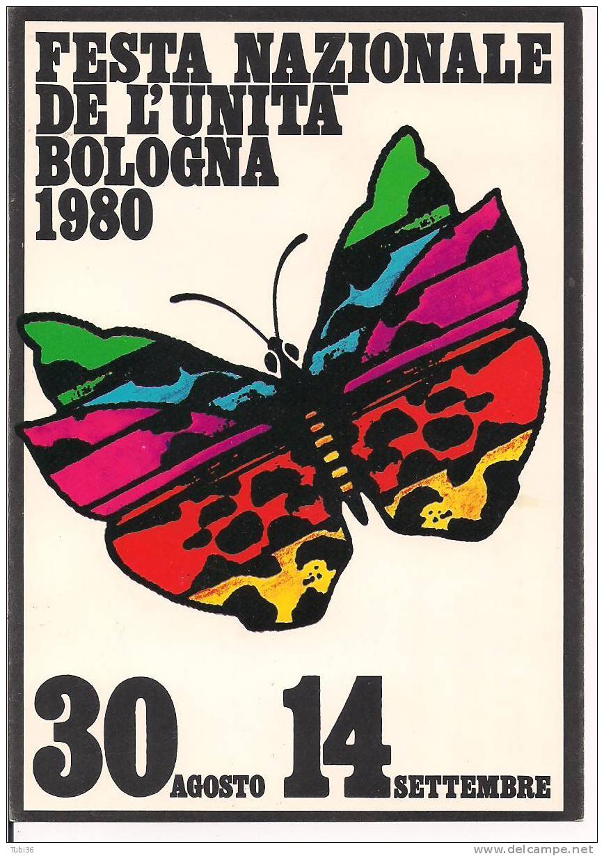 FESTA NAZIONALE DE L'UNITA -  BOLOGNA 1980 - ANNULLO FIGURATO  SU CARTOLINA DEDICATA - Ereignisse