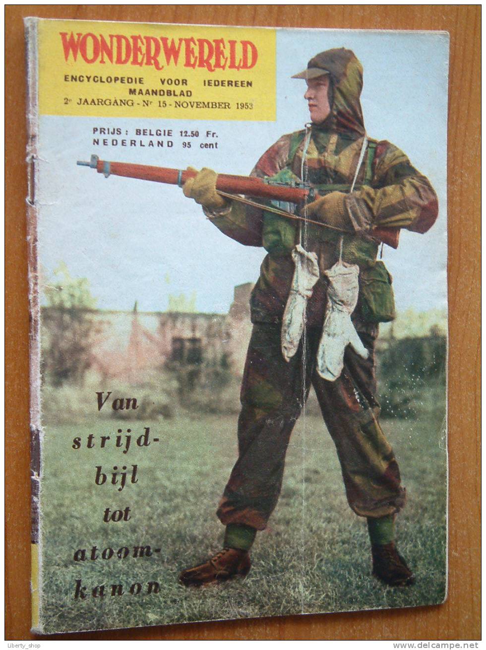 WONDERWERELD 2° Jaargang N° 15 / November 1953 ( Encyclopedie Voor Iedereen ) !! - Enzyklopädien