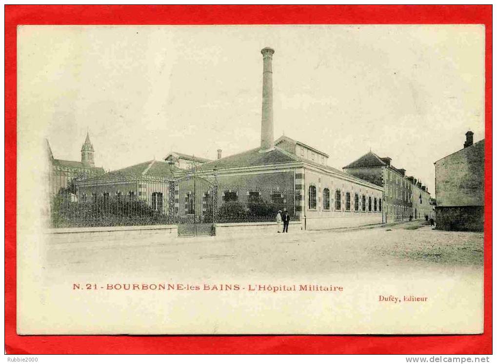 BOURBONNE LES BAINS 1900 HOPITAL MILITAIRE CARTE PRECURSEUR EN TRES BON ETAT - Bourbonne Les Bains