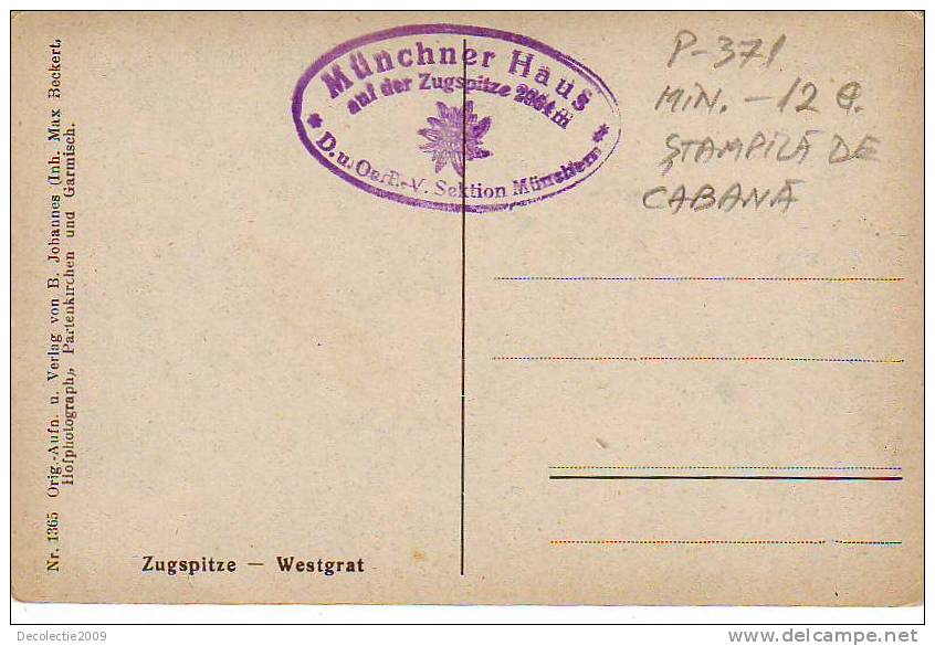 P371 Germany  Zugspitze Westgrat Not Used Good Shape Cottage Postmark - Zugspitze