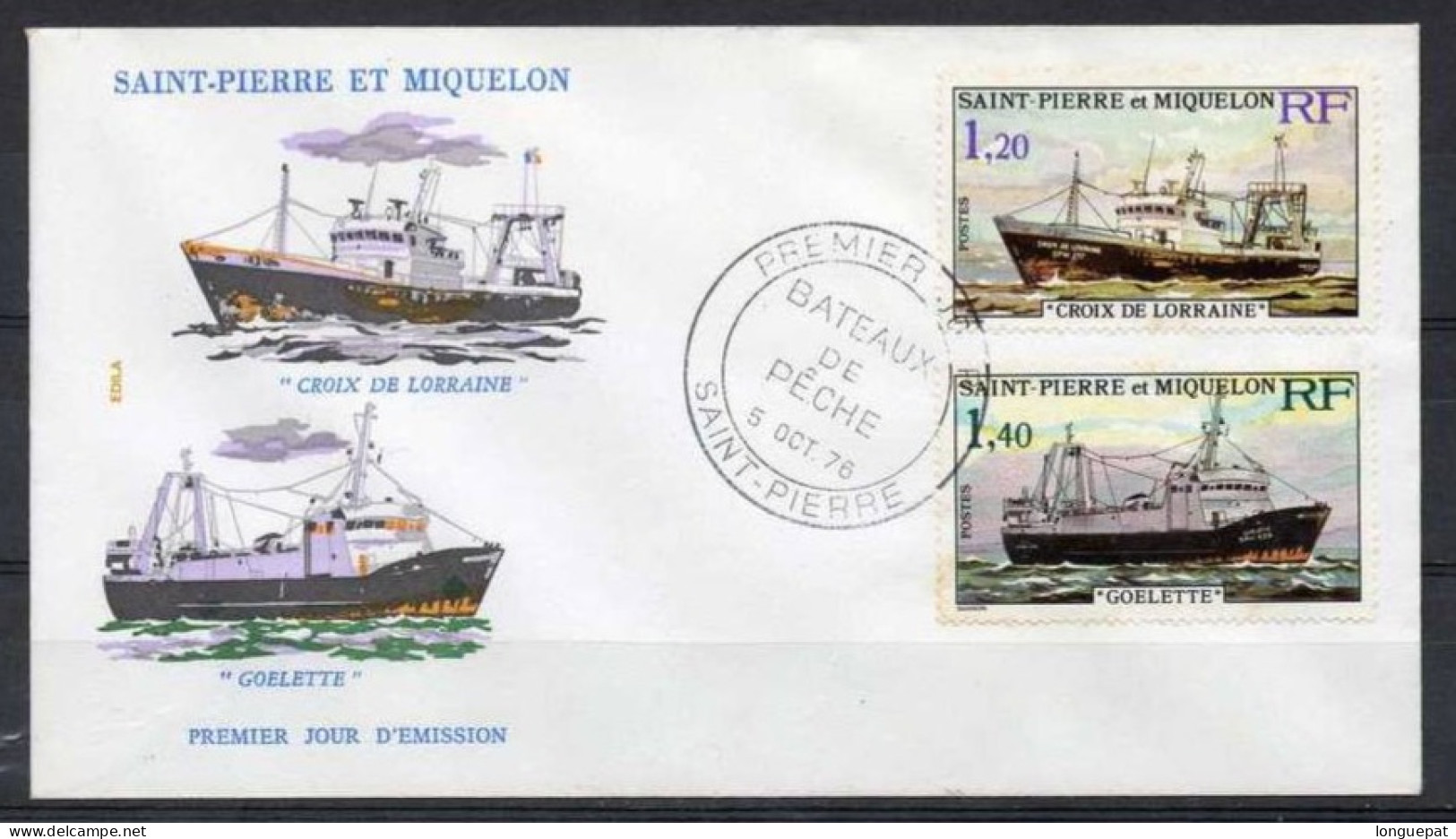SAINT-PIERRE Et MIQUELON : Bâteaux De Pêche : "Croix De Lorraine", "Goelette" - FDC
