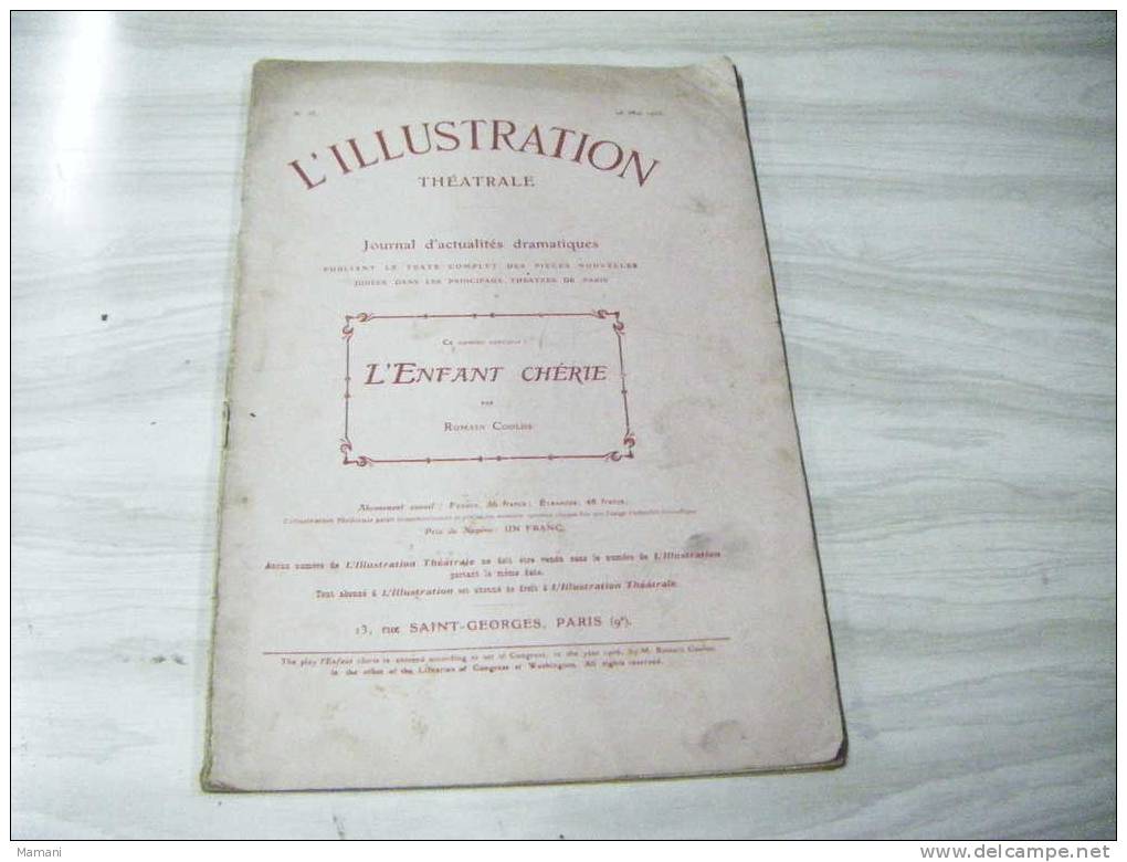 L'illustration Theatrale -l'enfant Cherie Par Romain Coolus  N°33 -26 Mai 1906. - Französische Autoren