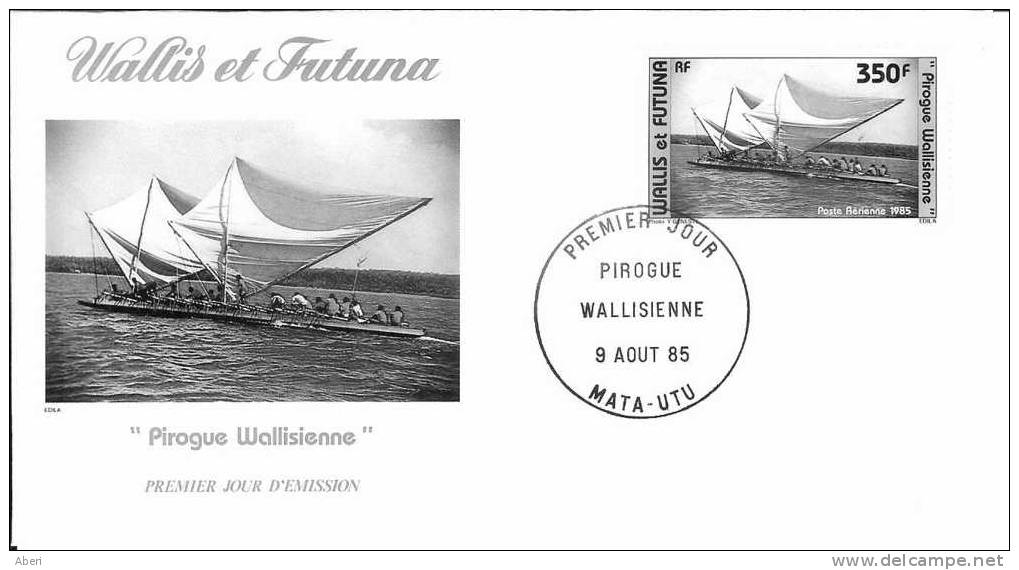 FDC 661  WALLIS Et FUTUNA - PA 145  PIROGUE - BATEAU - FDC