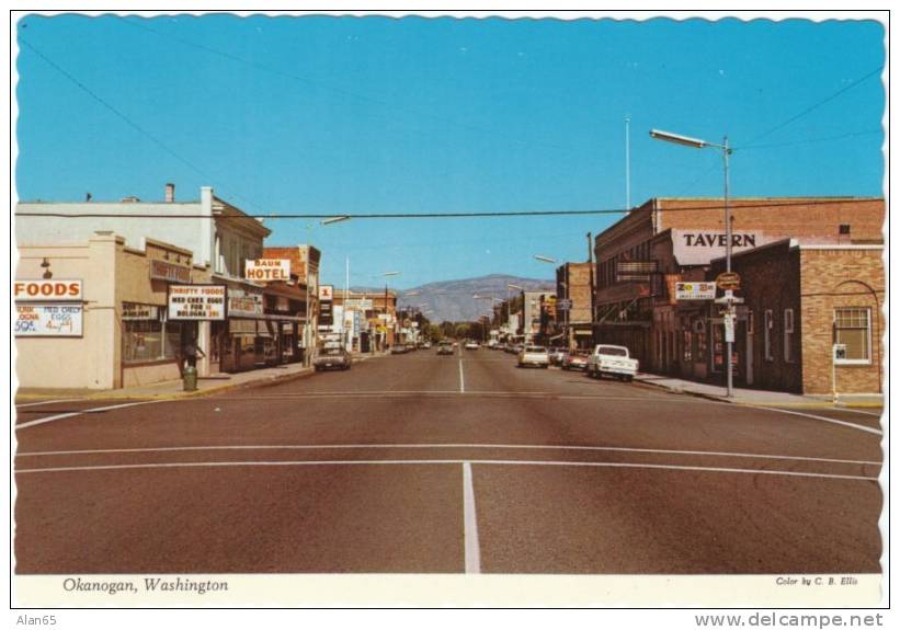Okanogan WA Street Scene, Auto, Business Signs, Tavern Hotel, On 1960s/70s Vintage Postcard - Other & Unclassified