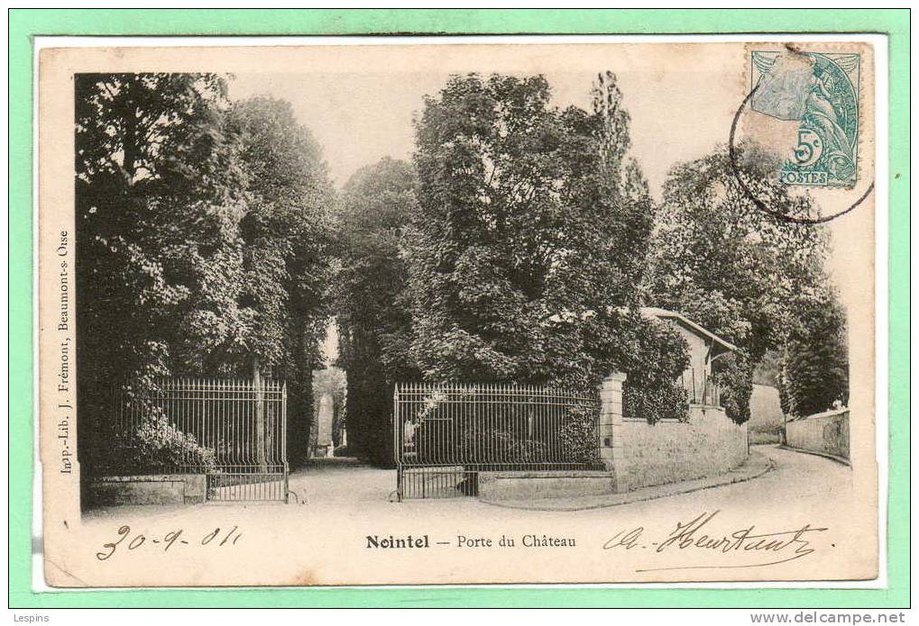 95 - NOINTEL --  Porte Du Château - Nointel