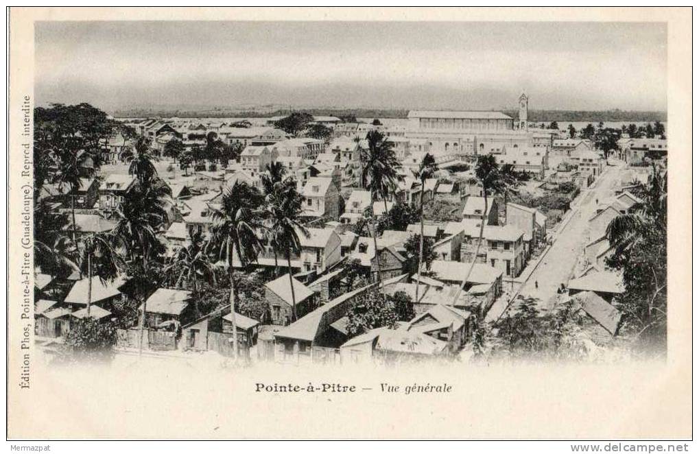 POINTE-A-PITRE (Guadeloupe 971) - Vue Générale. - Pointe A Pitre
