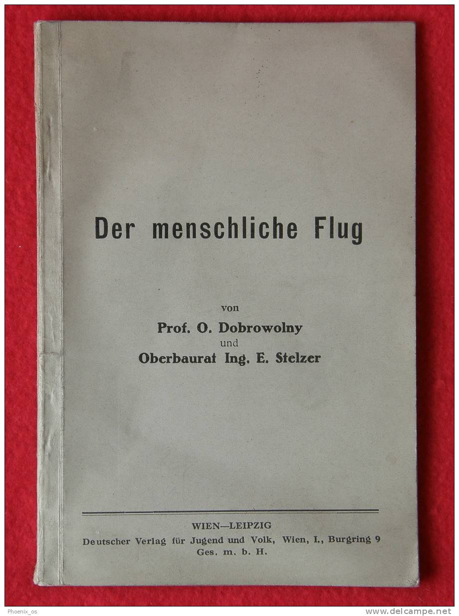 AUSTRIA - Der Menschliche Flug, 1929. - Transports