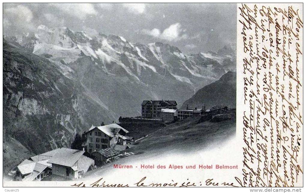 SUISSE - MURREN - Hotel Des Alpes Und Hôtel Belmont : Edit : - Belmont