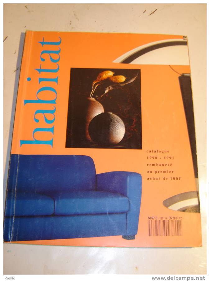 LIVRE / CATALOGUE HABITAT 1990/91 / TRES BEL  ETAT - Interieurdecoratie
