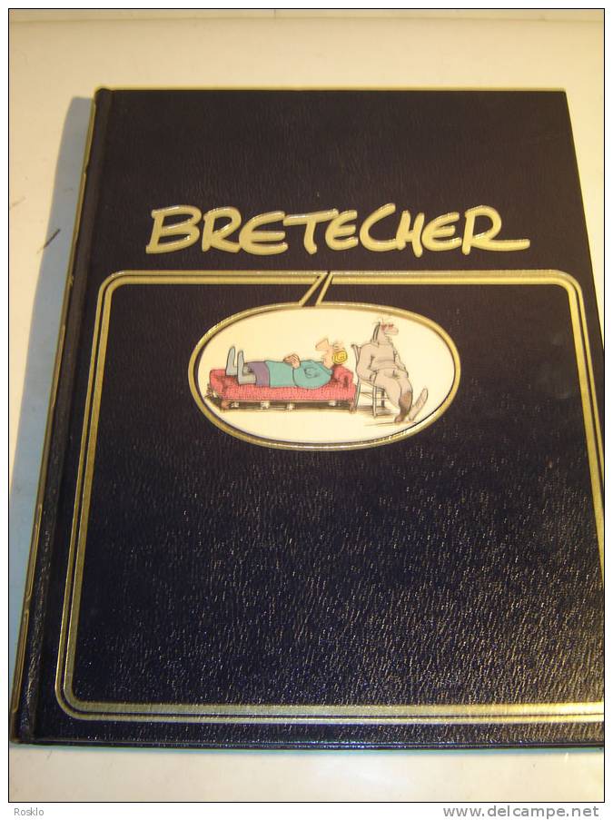 BD / BRETECHER 3 EN 1 CHEZ DARGAUD 1980 / TRES BEL  ETAT - Brétecher