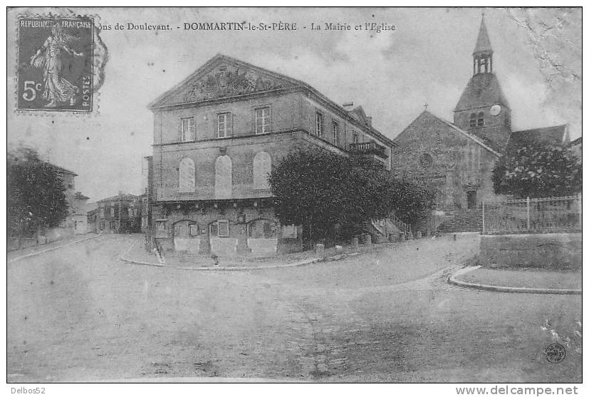 DOMMARTIN - LE - SAINT - PERE . Environs De Doulevant . - La Mairie Et L' Eglise - Other & Unclassified